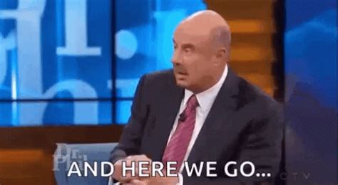 Dr Phil Funny GIFs .